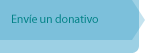 Envíe un donativo Envíe un donativo