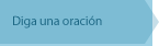 Diga una oración Diga una oración